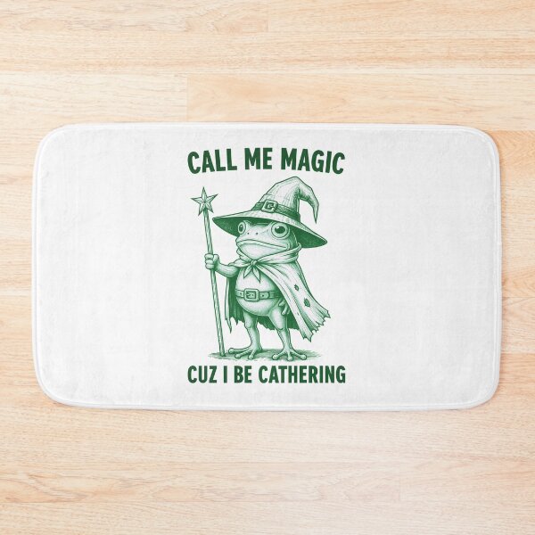 Item preview, Call Me Magic Cuz I Be Gathering, Funny Wizard Frog Meme  designed and sold by gear-posters.