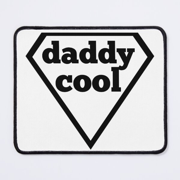 Item preview, Daddy cool designed and sold by MKshoper.