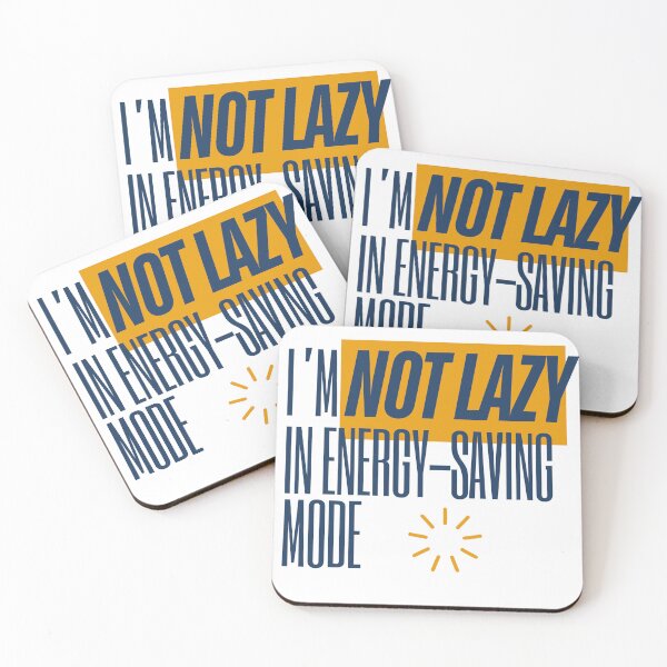 Item preview, I'm not lazy. I'm in energy saving mode yellow designed and sold by MirAgi.