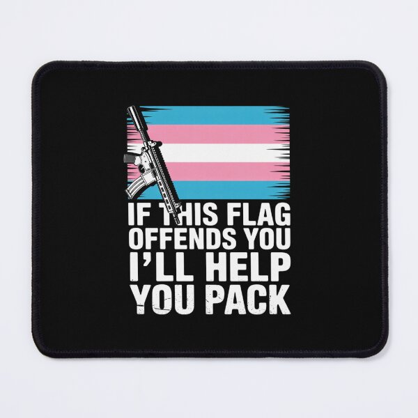 Item preview, Trans If This Flag Offends You AR-15 Gun Rights Trans designed and sold by PowAcademy.