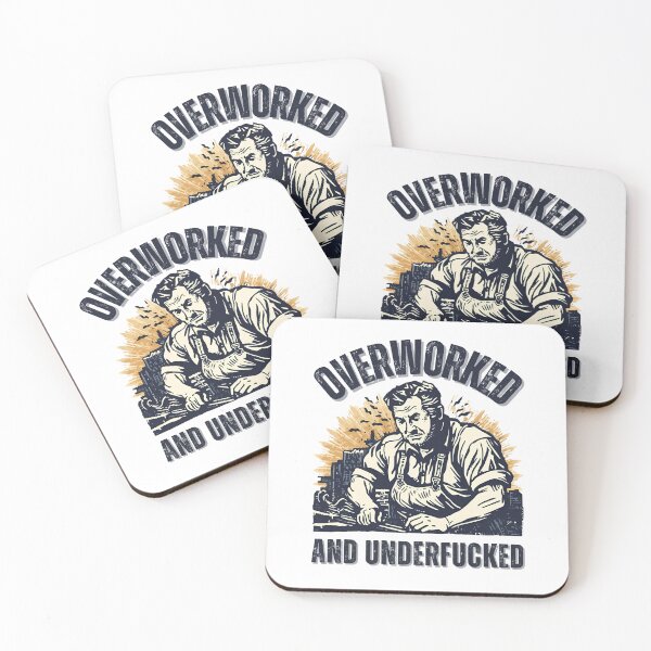 Item preview, Overworked and underfucked designed and sold by NicMacTees.