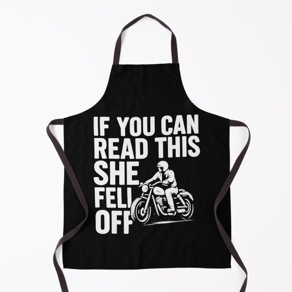 Item preview, If You Can Read This She Fell Off Funny Motorcycle Rider Art designed and sold by flagylART.