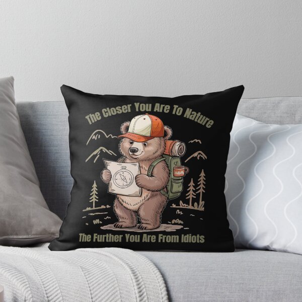 Item preview, Funny Hiking - The Closer You Are To Nature The Further You Are From Idiots designed and sold by ketkacreations.