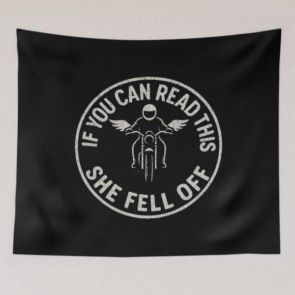 Item preview, If You Can Read This She Fell Off Funny Motorcycle Rider Art designed and sold by flagylART.