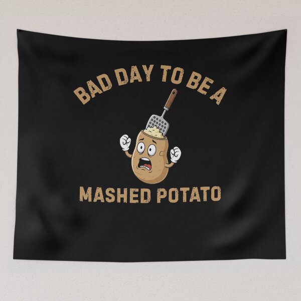 Item preview, Bad Day To Be A Mashed Potato Funny Cartoon Foodie Humor designed and sold by FreeArt2.