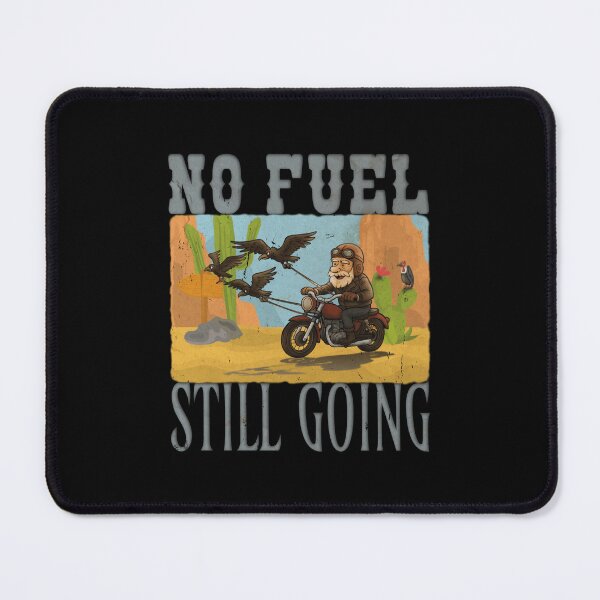 Item preview, RIDER – NO FUEL – STILL GOING designed and sold by RonnyMilleo.