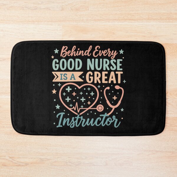 Item preview, Behind Every Good Nurse Is A Great Instructor Nurse Educator designed and sold by hemagamo.