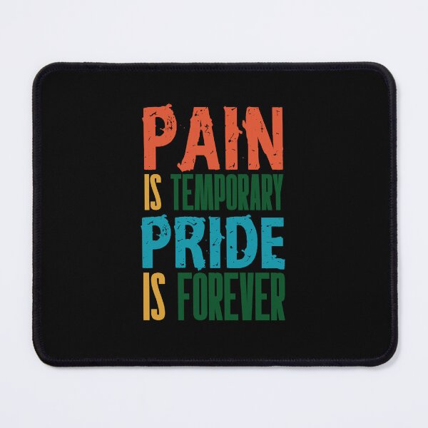 Item preview, Pain Is Temporary, Pride Is Forever – Gym Motivation & Mindset Design designed and sold by Born To Be Fit.