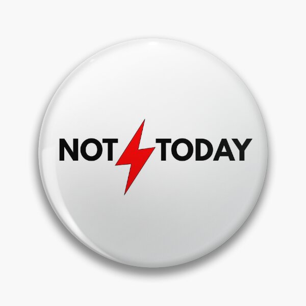 Item preview, NOT ⚡ TODAY - Funny Motivational Quote T-shirt designed and sold by JustFunnyStuff.