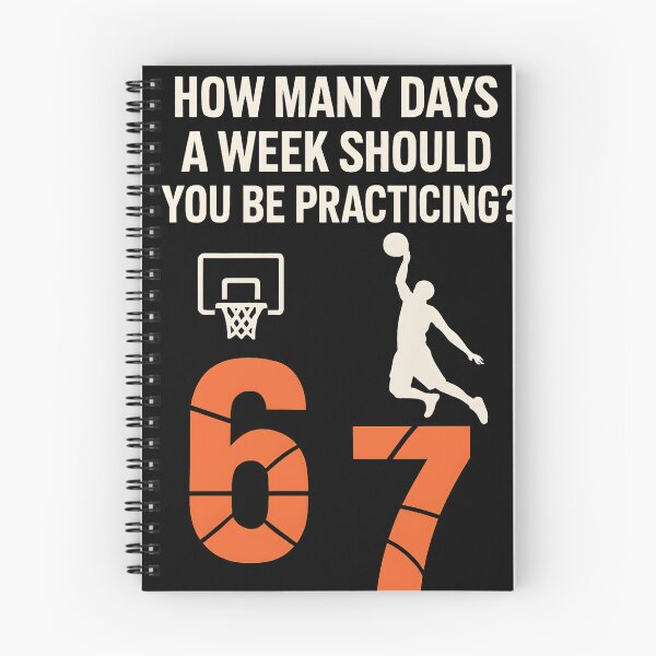 Item preview, How Many Days A Week Should You Be Practicing 67 Meme Basketball Funny Hooper Motivation Design designed and sold by JoyBoyStudio1.
