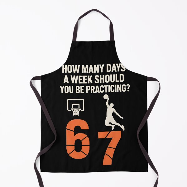 Item preview, How Many Days A Week Should You Be Practicing 67 Meme Basketball Funny Hooper Motivation Design designed and sold by JoyBoyStudio1.