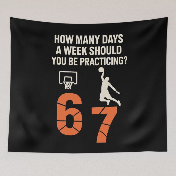 Item preview, How Many Days A Week Should You Be Practicing 67 Meme Basketball Funny Hooper Motivation Design designed and sold by JoyBoyStudio1.