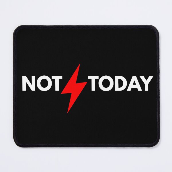Item preview, NOT ⚡ TODAY - Funny Motivational Quote T-shirt designed and sold by JustFunnyStuff.