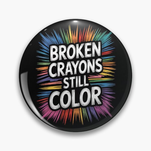 Item preview, Broken Crayons Still Color designed and sold by Lucaseinar.