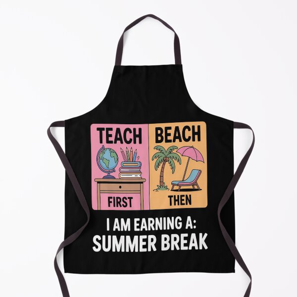 Item preview, First Teach Then Beach Teacher Summer Break Last Day designed and sold by Lucaseinar.