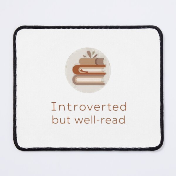 Item preview, Introverted but well-read, book lover designed and sold by YvkafromPoland.