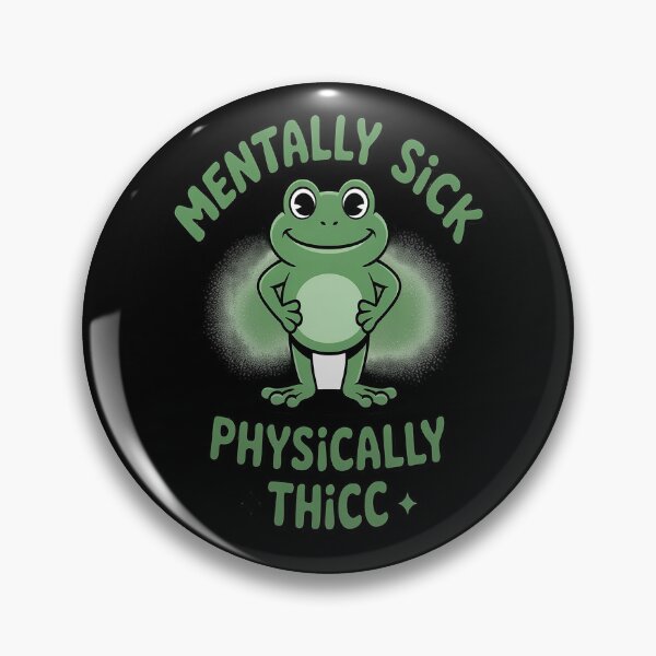 Item preview, Mentally Sick Physically Thicc designed and sold by kakashinn.