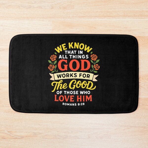 Item preview, Romans 8:28  In All Things God Works For The Good Of Those Who Love Him designed and sold by plushism.