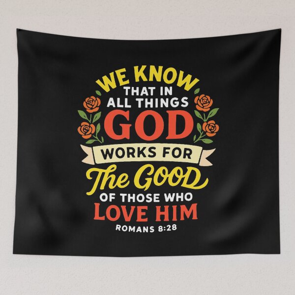 Item preview, Romans 8:28  In All Things God Works For The Good Of Those Who Love Him designed and sold by plushism.
