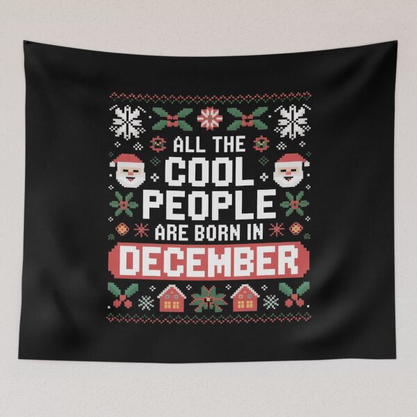 Item preview, ugly all the cool people are born in december fun christmas designed and sold by DOPANDA ..