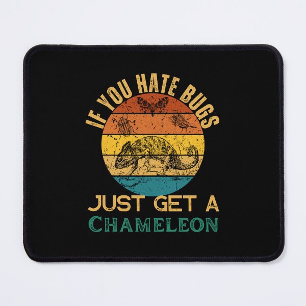 Item preview, If You Hate Bugs Just Get A Cameleon Funny Retro Vintage designed and sold by Guess4best.
