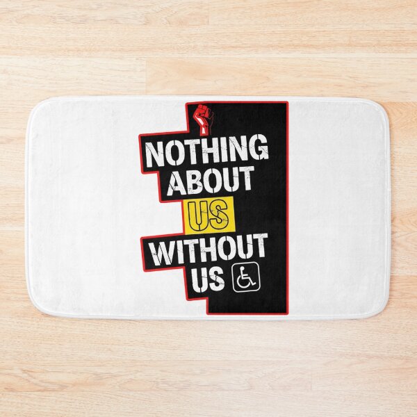 Item preview, Nothing About Us Without Us designed and sold by FitEnvy.