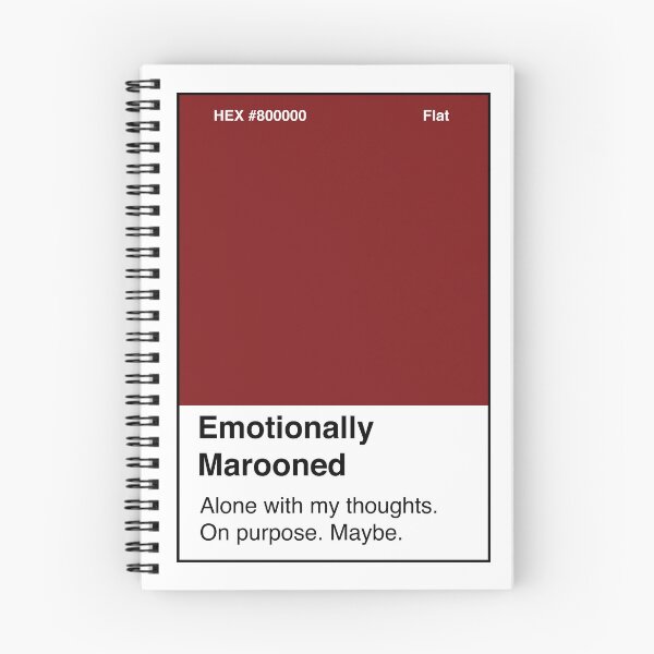 Item preview, Emotionally Marooned | Feeling Some Type of Hue™ designed and sold by createbigwaves.