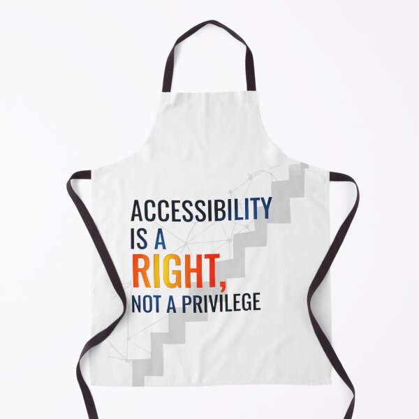 Item preview, Accessibility is a Right, Not a Privilege designed and sold by FitEnvy.