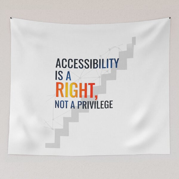 Item preview, Accessibility is a Right, Not a Privilege designed and sold by FitEnvy.