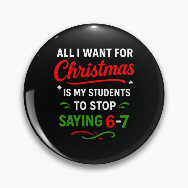 Item preview, Students Saying 67 67 Six Seven Funny Teacher Christmas   designed and sold by gladysenglish.