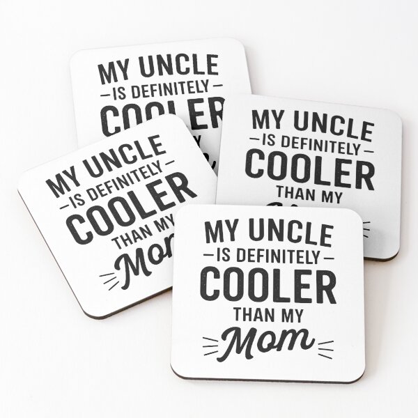 Item preview, My Uncle is Definitely Cooler Than My Mom Niece Nephew Boys designed and sold by hemagamo.