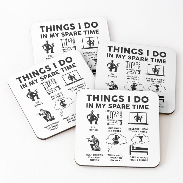 Item preview, Things I Do In My Spare Time Fixing Things designed and sold by LounisArt.
