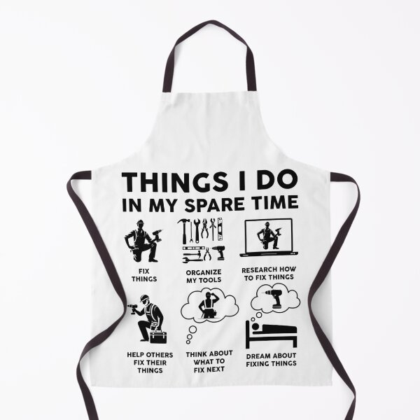 Item preview, Things I Do In My Spare Time Fixing Things designed and sold by LounisArt.