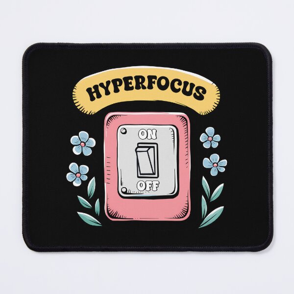 Item preview, ADHD Hyperfocus Moment – Cute & Funny Light Switch and Flowers designed and sold by Suzy Perez Art.