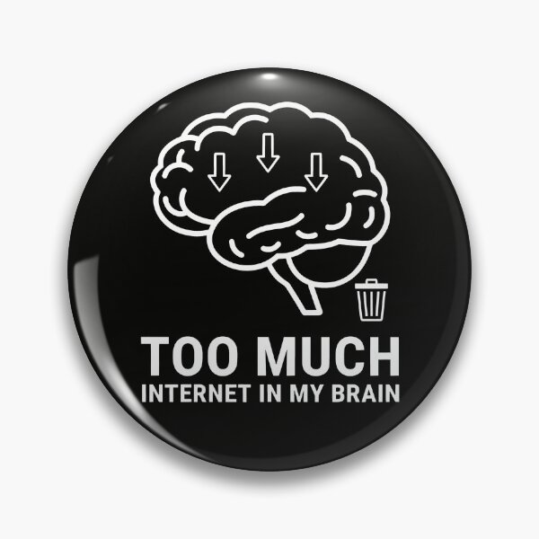 Item preview, Too Much Internet in My Brain Design with Glitch Arrows and Digital Overload Humor designed and sold by SplashTastic.