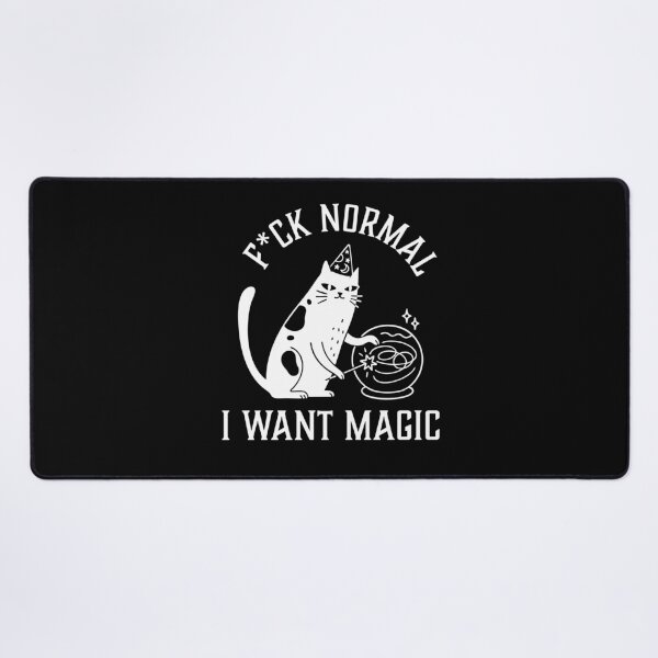 Artikelvorschau, Fuck Normal I Want Magic – Magier Katze entworfen und verkauft von CreareAT.