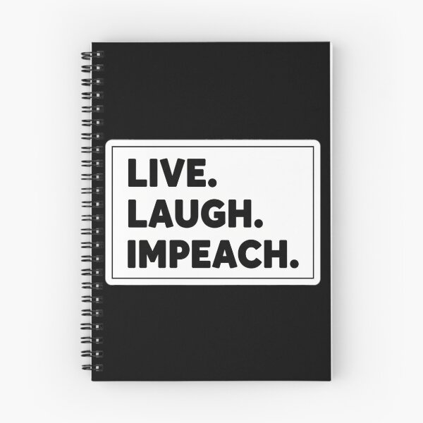 Item preview, Live. Laugh. Impeach. Political designed and sold by Owcomm.