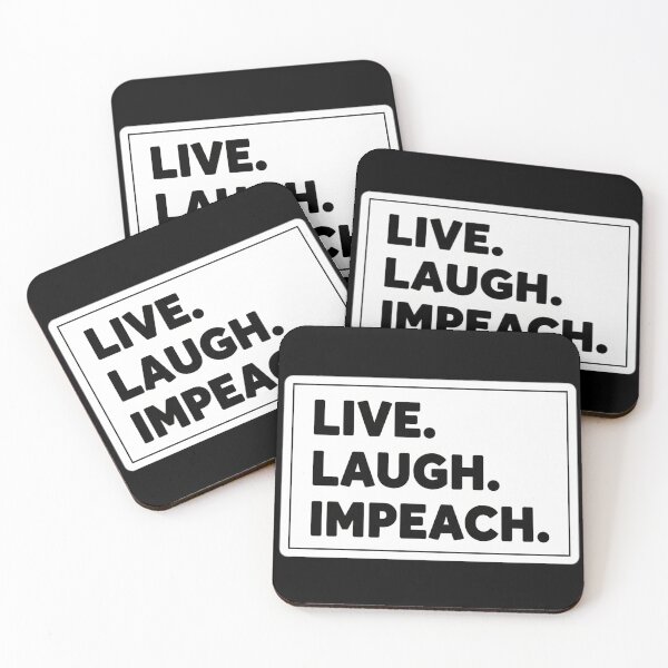 Item preview, Live. Laugh. Impeach. Political designed and sold by Owcomm.