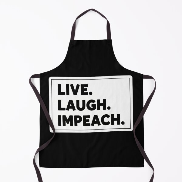 Item preview, Live. Laugh. Impeach. Political designed and sold by Owcomm.