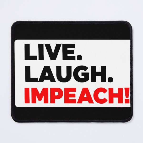 Item preview, Live. Laugh. Impeach. Political Anti Trump designed and sold by Owcomm.