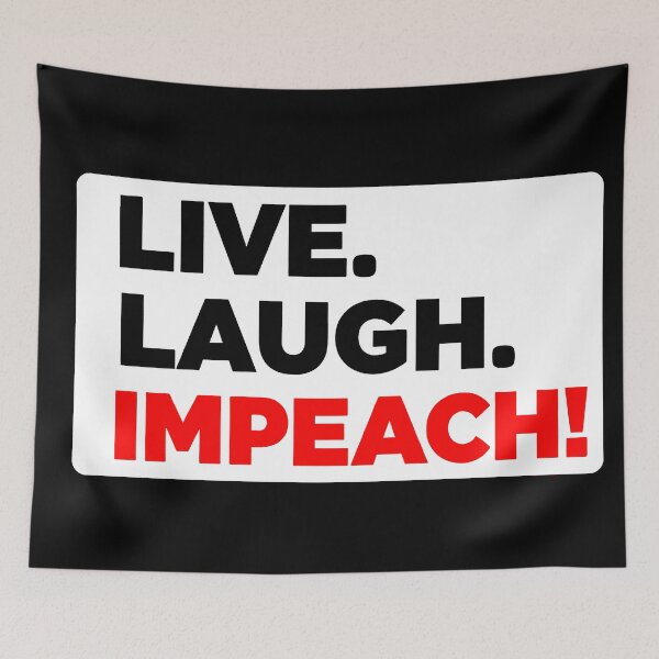 Item preview, Live. Laugh. Impeach. Political Anti Trump designed and sold by Owcomm.