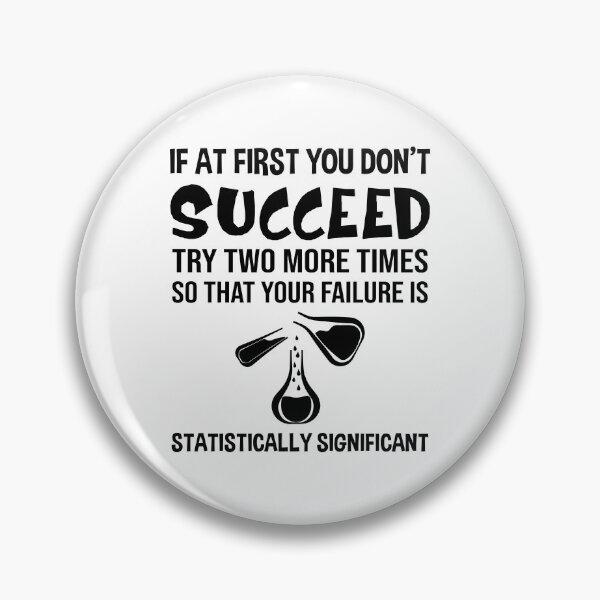 Item preview, Funny Statistics Science Pun Gift for Men Women Chemistry designed and sold by ScienceCorner.