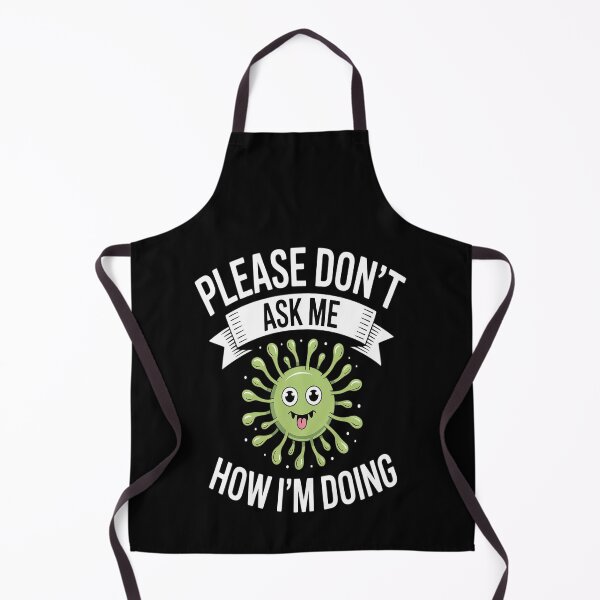Item preview, Please Don't Ask Me How I'm Doing designed and sold by kakashinn.