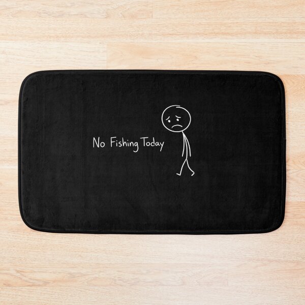 Item preview, No Fishing Today Depressed Sad Fishing Humor Angler designed and sold by SofenArt.
