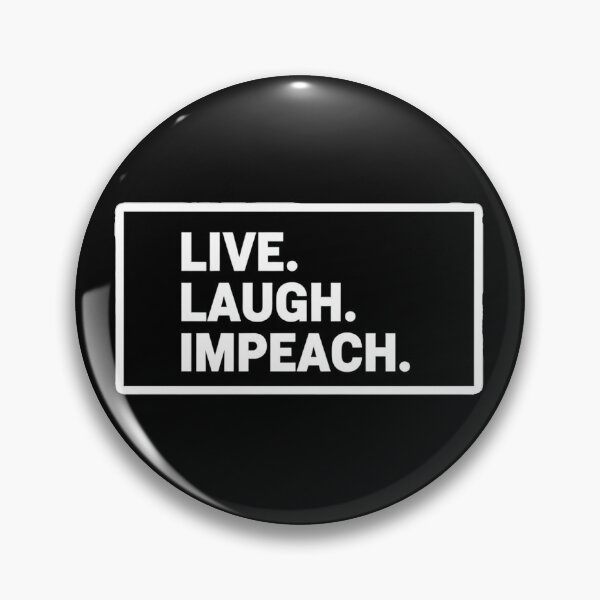 Item preview, Live. Laugh. Impeach. Political Impeach Trump designed and sold by Owcomm.