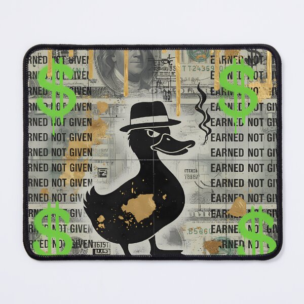 Item preview, Earned Not Given Money Duck Poster Street Art Collage With Gold Drips And Green Dollar Signs designed and sold by Bored Elon.