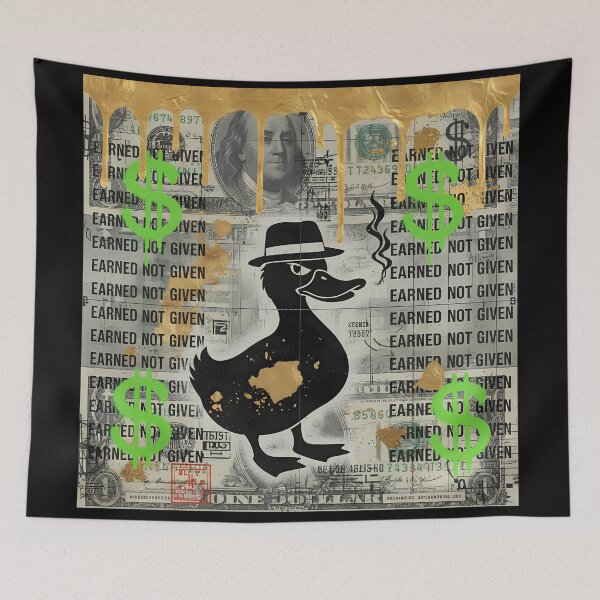 Item preview, Earned Not Given Money Duck Poster Street Art Collage With Gold Drips And Green Dollar Signs designed and sold by Bored Elon.