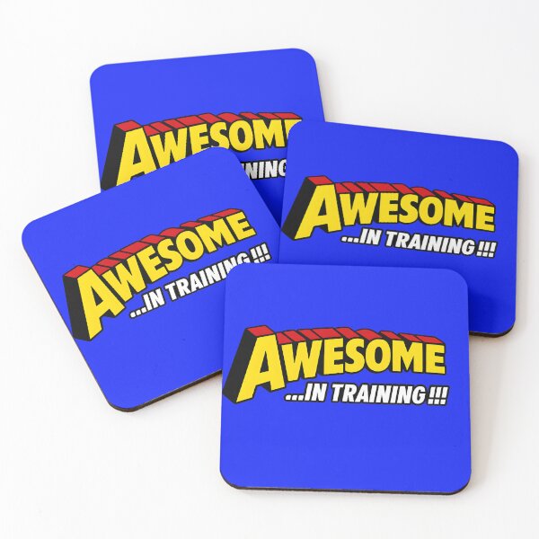 Item preview, Show how Awesome you are (Training to be!) designed and sold by JaysWayUK.