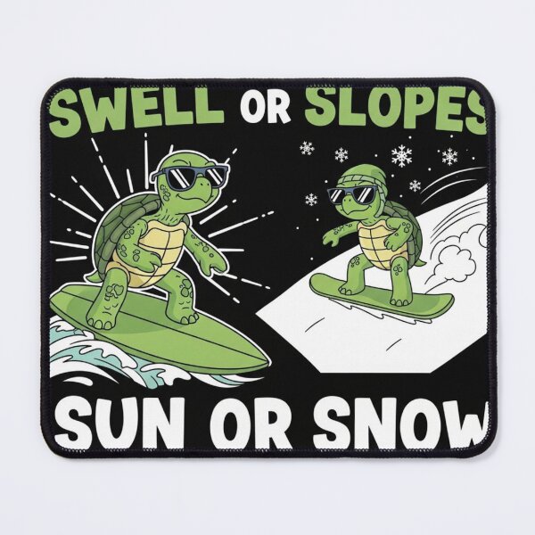 Item preview, Swell Or Slopes Sun Or Snow - Shred Every Season Turtles designed and sold by TheOneOff.