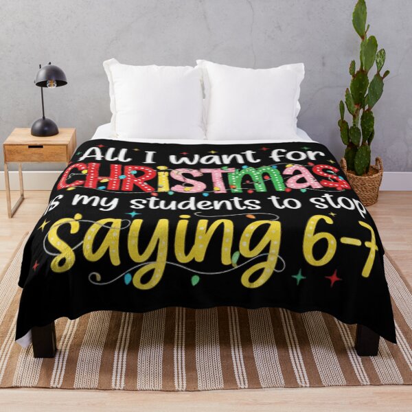 Item preview, Students Saying 67 67 Six Seven Funny Teacher Christmas designed and sold by gladysenglish.